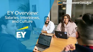 EY Salaries, Interviews, and Culture