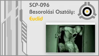 SCP-096 - Szégyenlős srác (Euclid)