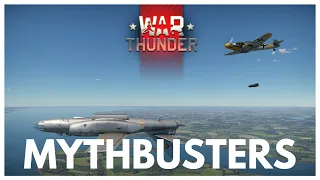 War Thunder Mythbusters | Part 9