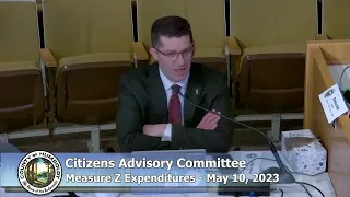 Citizens Advisory Committee on Measure Z Expenditures Meeting of 2023-05-10