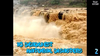 10 Deadliest Natural Disasters