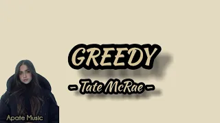 GREEDY - TATE MCRAE | Lirik Terjemahan