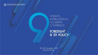 9 Conference Foresight and STI Policy: Session 6: Science, Technology and Innovation Policy
