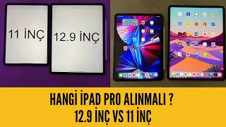 HANGİ iPAD PRO ALINMALI ? 11 İNÇ VS 12.9 İNÇ KARŞILAŞTIRMASI