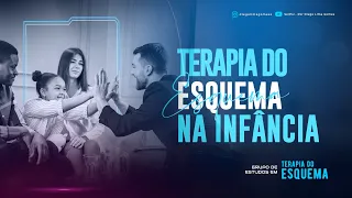 Terapia do Esquema na Infância