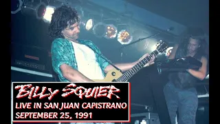 Billy Squier - Live in San Juan Capistrano (September 25, 1991)