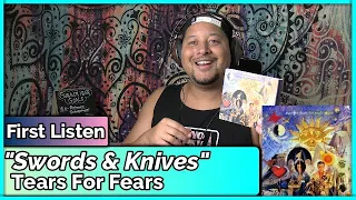 Tears For Fears- Swords and Knives (REACTION & REVIEW)