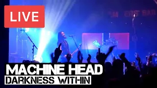 Machine Head - Darkness Within Live in [HD] @ The Roundhouse London 2014