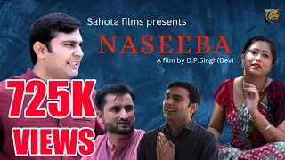 Naseeba Movie| Amit Sahota | Pragati Sharma | D.P.Singh(Dev)