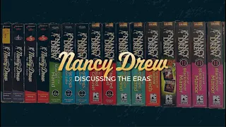 Discussing Nancy Drew Game Eras