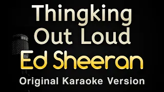 Thingking Out Loud - Ed Sheeran (Karaoke Songs With Lyrics - Original Key)