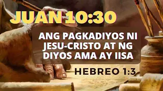 PAGKADIYOS NI CRISTO JESUS AT ANG DIYOS AMA AY IISA