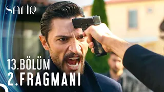 Safir 13. Bölüm 2. Fragmanı