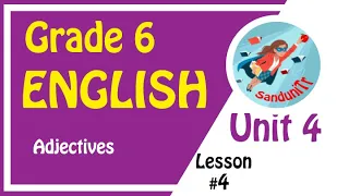 Grade 6 English Language [ Unit 4--Lesson 04 ]  🇱🇰 👩‍🏫🏫
