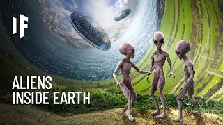 What If Aliens are Living Inside Earth?