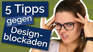 Kreative Blockade lösen: 5 Tipps