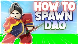 How to SPAWN Dao (Yuzi Kit Sword)