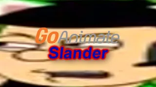 GoAnimate Slander