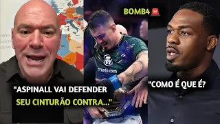 URGENTE🚨 Dana White SURPREENDE e ANUNCIA LUTA de Tom Aspinall no UFC 304 e Aspinall DET0NA Jon Jones