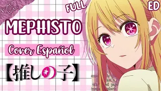 Mephisto/ Oshi No Ko Ending Cover FULL Español Latino / メフィスト/ 推しの子/ QUEEN BEE/ By: @MoonTsuki15