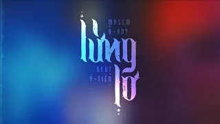 Lửng Lơ | MASEW x BRAY ft. RedT x Ý Tiên | MV OFFICIAL