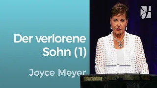 ❤️ Jesu Gleichnis: Der verlorene Sohn und sein Bruder | Teil 1 – Joyce Meyer – Gott begegnen