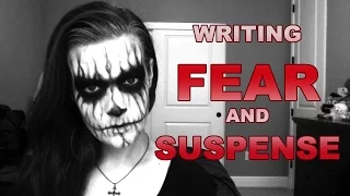 How to Write Fear and Suspense