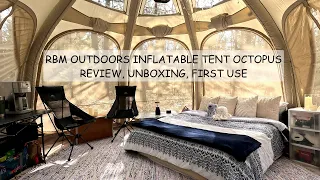 Inflatable Tent Review - RBM Octopus Unboxing, First Use and More! Awe Inspiring Inflatable Tent!