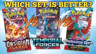 Which Set is Better? Obsidian Flames, Paradox Rift OR Temporal Forces?