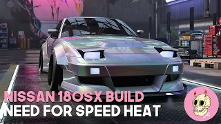 Nissan 180SX Type X '96 Build - Need For Speed Heat - 4K