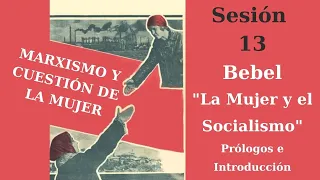 Marxismo y Cuestión de la Mujer -Sesión 13-