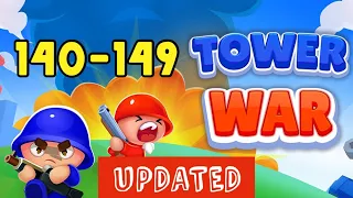 TOWER WAR – 140,141,142,143,144,145,146,147,148,149