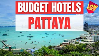 Best Budget Hotels in Pattaya | Unbeatable Low Rates Await You Here!