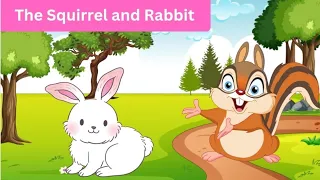The squirrel and the Rabbit friendship / moral stories/bedtime story @kidsstorytime1422