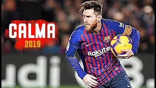Lionel Messi ● Calma - Pedro Capó ft. Farruko ᴴᴰ