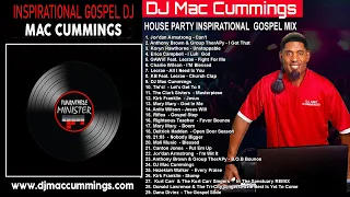 Gospel Mix (Inspirational Gospel House Party Mix)