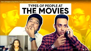 Types Of People At The Movies | Jordindian REACTION