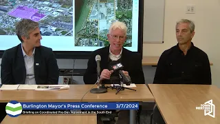 Briefing on Coordinated Pre-Development Agreement in the South End | Burlington Mayor's Presser