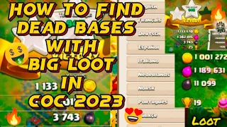 How to Find Dead Bases with Big Loot in Coc 2023 | Tricks to Get Millions Loot in Clash of Clans