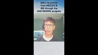 Marc shares how he recovered from ME/CFS & IBS with ANS REWIRE