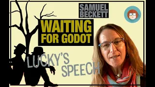 Lucky’s Speech from Waiting For Godot