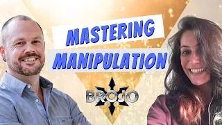 Mastering Manipulation, with Dan and Angie