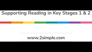 Purple Mash Webinar: Supporting Reading in KS1 & KS2