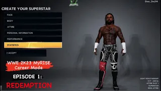 WWE 2K23 MyRISE Career Mode Ep 1: Redemption (Creation of Warblade 2.0)