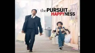 The Pursuit of Happyness Soundtrack: (Opening)