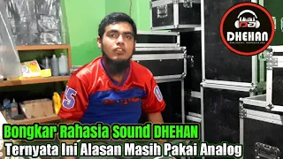 #Part 2 - BONGKAR SEMUA RAHASIA SOUND DHEHAN MUSIC MADIUN