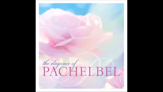 The Elegance of Pachelbel Deluxe   Michael Maxwell & Daniel May