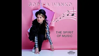 Sophia Ivanko - 'The Spirit Of Music' - Instrumental Version - Junior Eurovision - Ukraine 2019