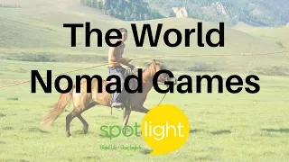 The World Nomad Games | practice English with Spotlight