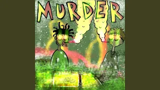 MURDER